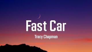 Tracy Chapman - Fast Car (Lyrics)