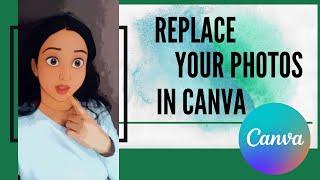 How to replace photo in Canva | How to change image using Canva | Canva tutorial