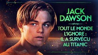 JACK DAWSON | IL A SURVÉCU AU TITANIC ⊕ VIDÉO ESSAI#1