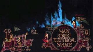 Disneyland music- Main Street Electrical Parade part 1