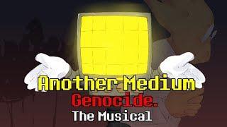 Another Medium - Genocide. The Musical