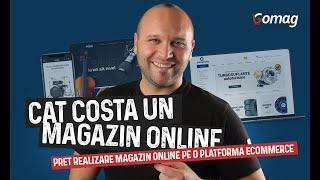 Cat costa un magazin online - Pret realizare magazin online pe o platforma eCommerce