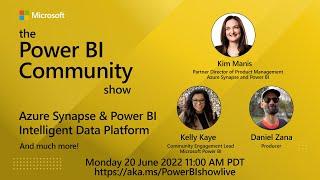 The Power BI Community Show Ep 7 - Synapse and Power BI