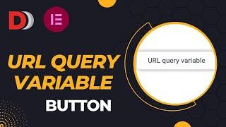 URL query variable  button  - Using dynamic.ooo -Elementor.