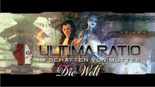 Die Welt von ULTIMA RATIO - Im Schatten von MUTTER