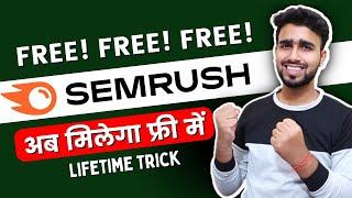 Semrush free premium account: How to Get SEMRUSH for Free?