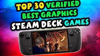 Top 30 Graphically Impressive Verified Games On Steam Deck: Beyond Handheld Graphics