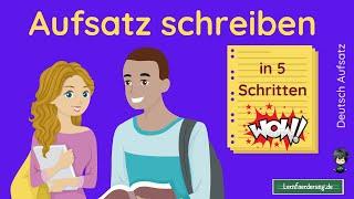  5 Schritte zum guten Aufsatz | Beispiel