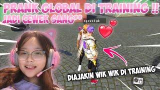 PRANK GLOBAL DI TRAINING !! NYAMAR JADI CEWEK SANG** , NGAKAK PARAH !!