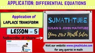 APPLICATION OF LAPLACE TRANSFORM