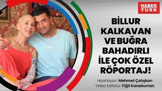 Billur Kalkavan ve Buğra Bahadırlı ile çok özel röportaj!