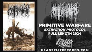 Primitive Warfare - "Extinction Protocol" (Full Length 2024) [Black/Death Metal]