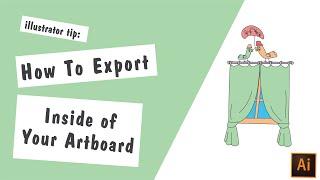 How to Export inside of Your Artboard - Illustrator Tutorial
