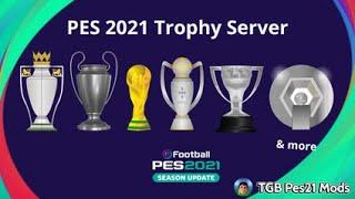 PES 2021 New Trophy Server