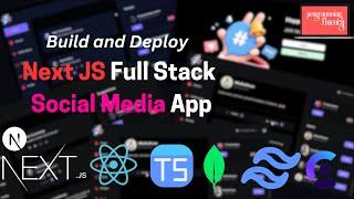 Build and Deploy a NextJS Full-Stack Social Media App { Twiddle App }.