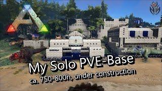 Let's Play ARK Survival Evolved - SOLO PVE-Base ! [german]