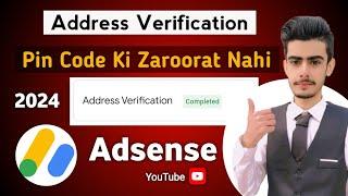 How to Complete Google Adsense Address Verification Without Pin Code in 2024