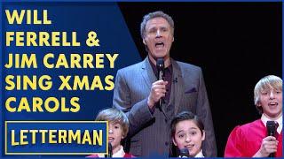 Jim Carrey, Will Ferrell Sing Christmas Carols | David Letterman