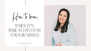 Pivoting In Your Business with Paige Brunton