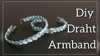 Armband aus Draht/ Drahtschmuck für Anfänger/ Diy Schmuck selber machen /Drahtarmband basteln