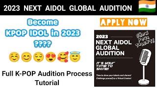 2023 Next AIDOL Global Audition tutorial @Jayutube @Kpopaudition_Update