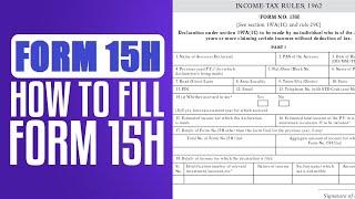 How To Fill Form 15h For Senior Citizens (2025) Full Tutorial