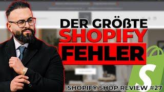 Warum 90% der Shopify Online Shops keine Umsätze machen | Apo´s Shopreview #27