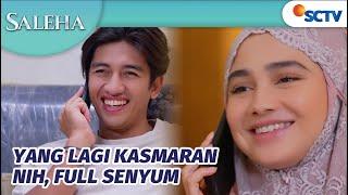 Yang Lagi Bahagia, Saleha Senyum-senyum Ditelepon Nando | Saleha Episode 104