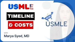 USMLE Timeline & Costs