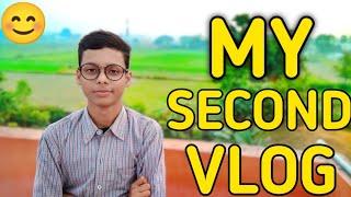 MY SECOND VLOG ️ || MY SECOND VLOG ON YOUTUBE || MY FIRST VLOG || THE PR VLOGS