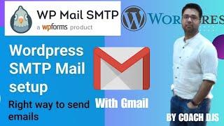 How to Setup WP Mail SMTP with Gmail in WordPress | by Coach DJS