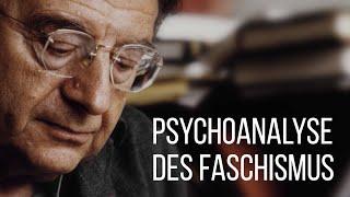 Erich Fromm – Psychoanalyse des Faschismus. Über Faschismus und autoritären Charakter