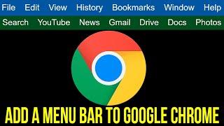 Add a Menu Toolbar to Google Chrome