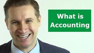 What is Accounting?