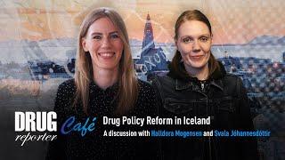 Drug Policy Reform in Iceland | Drugreporter Café | S01E8