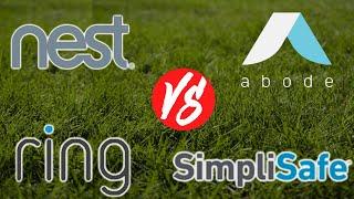Nest vs Ring vs Abode vs SimpliSafe: What Are The Differences? (A Detailed Comparison)