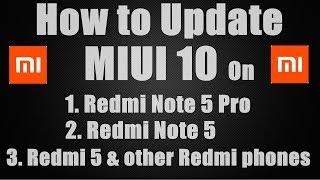 How to Install MIUI 10 Beta on Redmi Note 5 Pro or Another Xiaomi phones