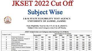 JKSET 2022 Cut Off | Jkset 2022 Subject Wise Cut Off | J&k State Eligibility Test 2023