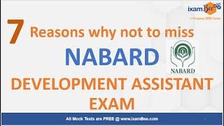 7 Reasons why not to miss NABARD Development Assistant 2022 Exam