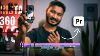 How to Edit Insta 360 X3 footage in Premiere Pro