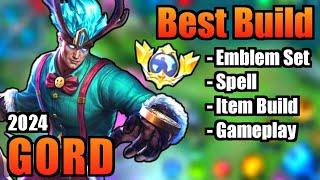 GORD BEST BUILD 2024 | TOP 1 GLOBAL GORD BUILD | GORD - MOBILE LEGENDS | MLBB (Part 2)