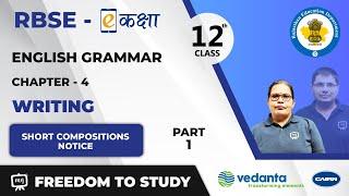 RBSE | Class 12th | English |Compositions | Lesson - 4 | Writing | Short Compositions Notice|Part-1