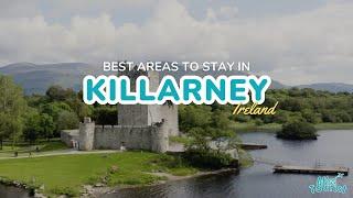 ️ 5 Best Places to Stay in Killarney, Ireland + Tourists Guide & Map 