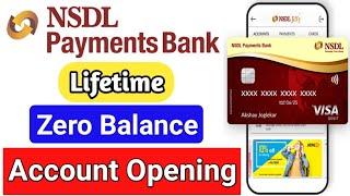 NSDL Payment Bank Lifetime Zero Balance Account Opening Online || NSDL Visa Debit Card Free