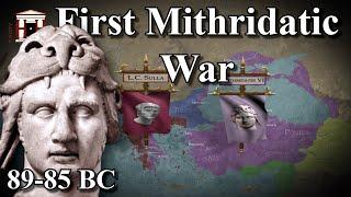 The First Mithridatic War, 89-85 BC ️ | Documentary (All Parts)