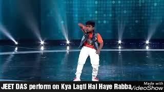 JEET DAS perform on Kya Lagti Hai Haye Rabba    Made it to TOP 12    15th july