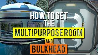 How to get the Multipurpose Room and Bulkhead | Subnautica