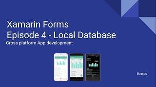 Xamarin Tutorial Episode 4 - Local Database