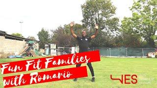 Fun Fit Families with Romario