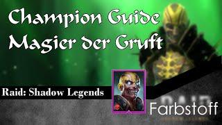 Raid: Shadow Legends - Champion Guide - Magier der Gruft